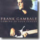 Frank Gambale - Coming To Your Senses