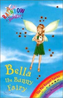 Rainbow Magic : Bella the Bunny Faisy