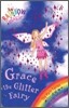 Rainbow Magic : Grace the Glitter Fairy