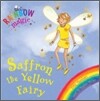 Rainbow Magic : Saffron the Yellow Fairy (Audio CD)