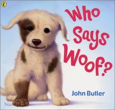 The Who Says Woof?