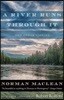 A River Runs Through It and Other Stories