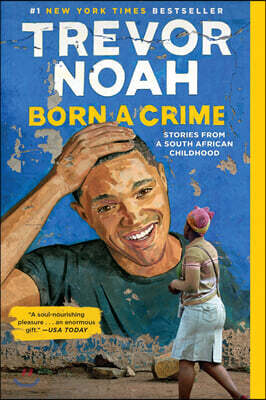 Born a Crime