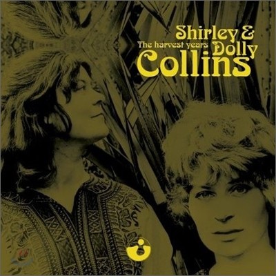 Shirley & Dolly Collins - Harvest Years