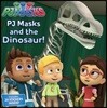 Pj Masks and the Dinosaur! [With 1 Sheet of Stickers]