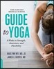 The Harvard Medical School Guide to Yoga: 8 Weeks to Strength, Awareness, and Flexibility
