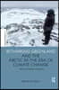 Rethinking Greenland and the Arctic in the Era of Climate Change