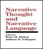 Narrative Thought and Narrative Language