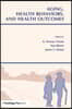 Aging, Health Behaviors, and Health Outcomes