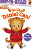 Ready-To-Read Ready to Go : Who Can? Daniel Can!