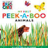 The World of Eric Carle : My First Peek-a-Boo Animals