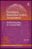 Developing Restorative Justice Jurisprudence