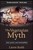 The Vegetarian Myth: Food, Justice, and Sustainability