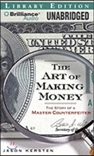 The Art of Making Money