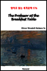 The Professor at the Breakfast Table - 영어로 읽는 세계문학 576