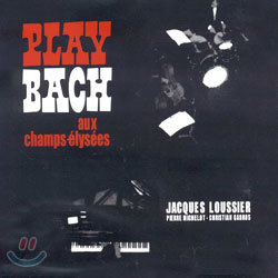 Jacques Loussier - Play Bach Aux Champs-Elysees