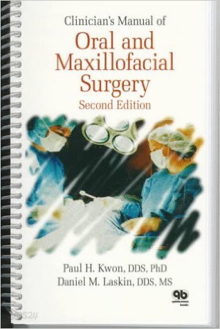 Clinician&#39;s Manual of Oral and Maxillofacial Surgery 2nd Edition