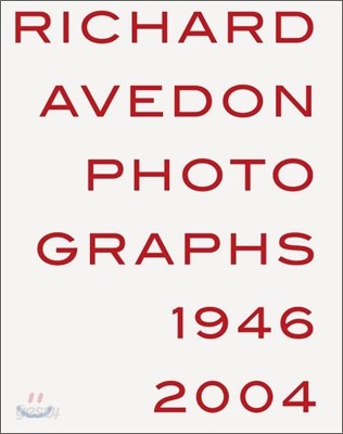 Richard Avedon: Photographs 1946-2004