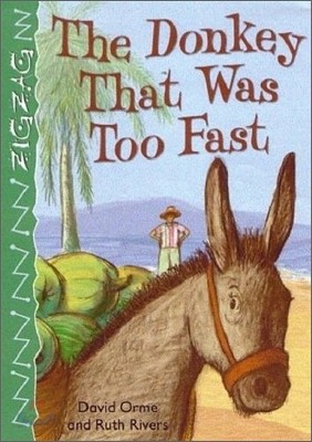 Zigzag Readers #15 : The Donkey That Was Too Fast (Book &amp; CD)