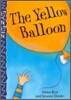 Zigzag Readers #18 : The Yellow Balloon (Book & CD)