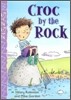 Zigzag Readers #19 : Croc by the Rock (Book & CD)