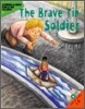 The Brave Tin Soldier