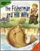 The Fisherman and His Wife
