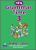 Grammar Time Level 3 Teachers Book New Edition