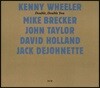 Kenny Wheeler (케니 휠러) - Double, Double You