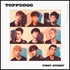 탑독 (ToppDogg) 1집 - First Street