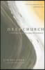 Deep Church: A Third Way Beyond Emerging and Traditional