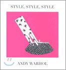Style, Style, Style