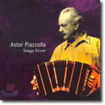 Astor Piazzolla - Tango Fever