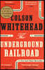 The Underground Railroad
