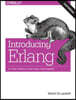 Introducing ERLANG: Getting Started in Functional Programming