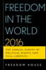 Freedom in the World: The Annual Survey of Political Rights and Civil Liberties