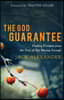 The God Guarantee: Finding Freedom from the Fear of Not Having Enough