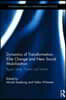 Dynamics of Transformation, Elite Change and New Social Mobilization