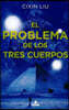 El problema de los tres cuerpos / The Three-Body Problem