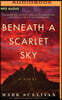Beneath a Scarlet Sky