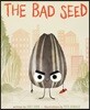 The Bad Seed