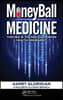 MoneyBall Medicine