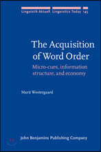 The Acquisition of Word Order