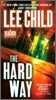The Hard Way: A Jack Reacher Novel