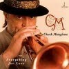Chuck Mangione - Everything For Love (수입/미개봉)