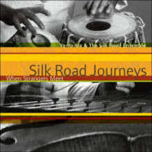 Yo-Yo Ma Silk Road Ensemble - 실크로드 음악 여행 - 낯선 사람들이 만날 때 (Silk Road Journeys : When Strangers Meet)