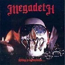 Megadeth - Killing Is My Business... And Business Is Good! (수입)