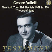 Cesare Valletti 발레티의 가곡의 밤 - 뉴욕 타운홀 리사이틀 실황 &amp; 스튜디오 녹음집 (New York Town Hall Recitals 1959 &amp; 1960 - The Art of Song)