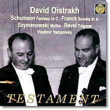David Oistrach 슈만: 환상곡 / 프랑크: 바이올린 소나타 / 치마노프스키: 전설 / 라벨: 치간느 (Schumann : Fantasy, Op.131)