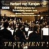 Herbert von Karajan 브람스: 교향곡 1번 / 쇤베르크: 정화된 밤 - 카라얀 (Brahms: Symphony No.1 / Schoenberg: Verklarte Nacht)
